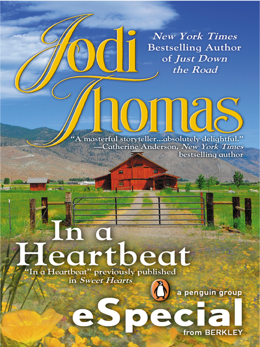 Title details for In a Heartbeat by Jodi Thomas - Available